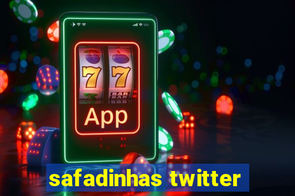 safadinhas twitter